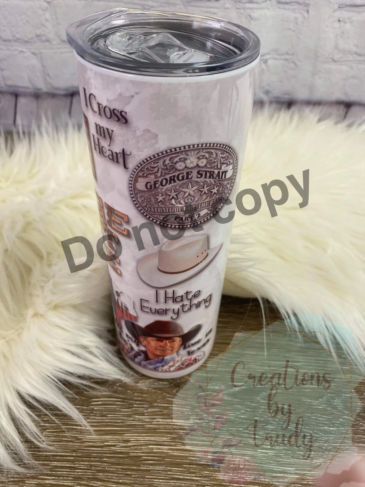 George strait junkie- 20oz stainless steel sublimated Tumbler