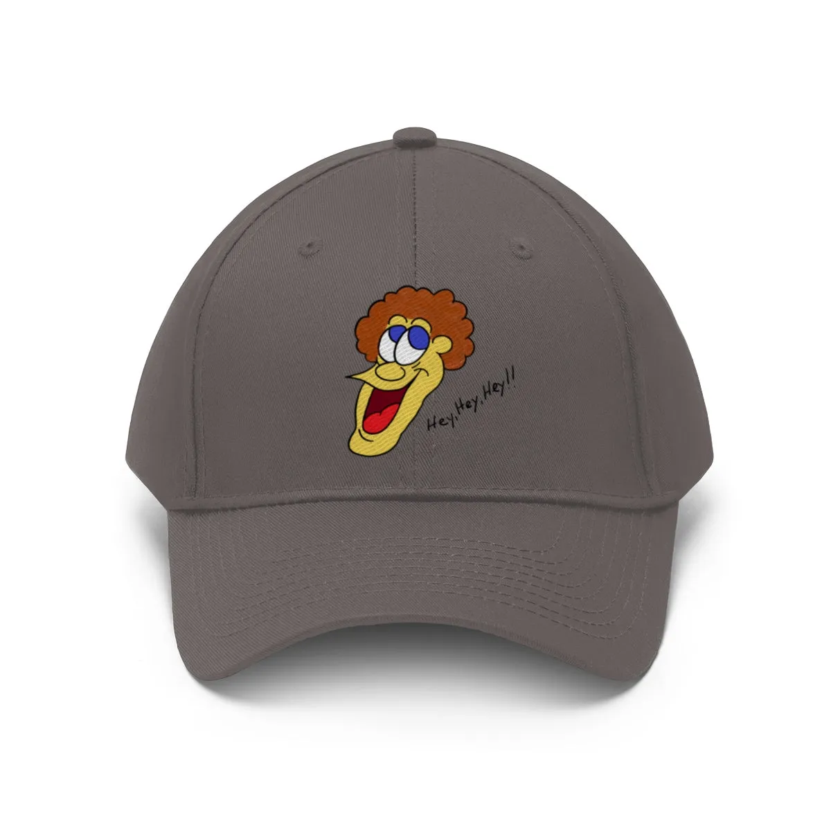 Hey, Hey, Hey!! Unisex Twill Hat