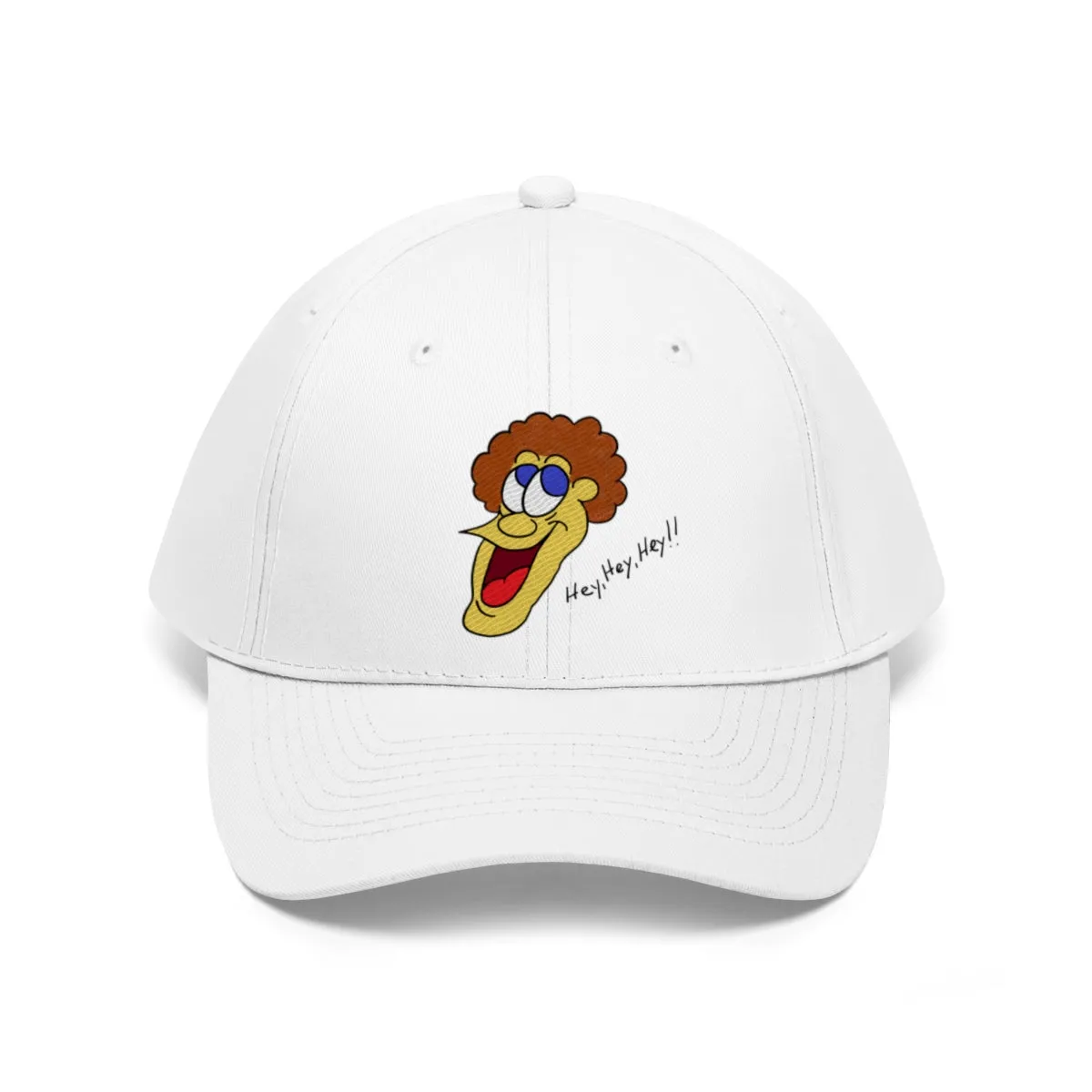 Hey, Hey, Hey!! Unisex Twill Hat