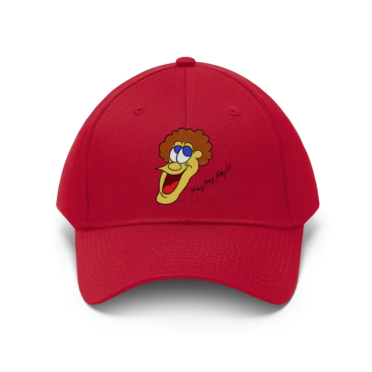 Hey, Hey, Hey!! Unisex Twill Hat