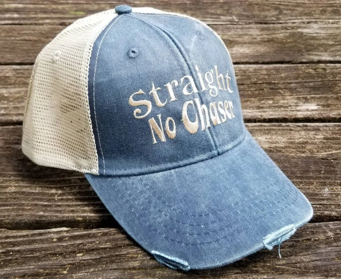 Straight No Chaser,  8 color options,